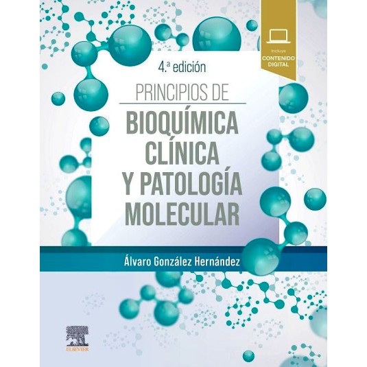 PRINCIPIOS DE BIOQUÍMICA CLÍNICA Y PATOLOGÍA MOLECULAR