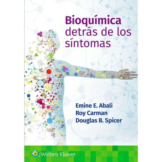 BIOQUÍMICA DETRÁS DE LOS SÍNTOMAS