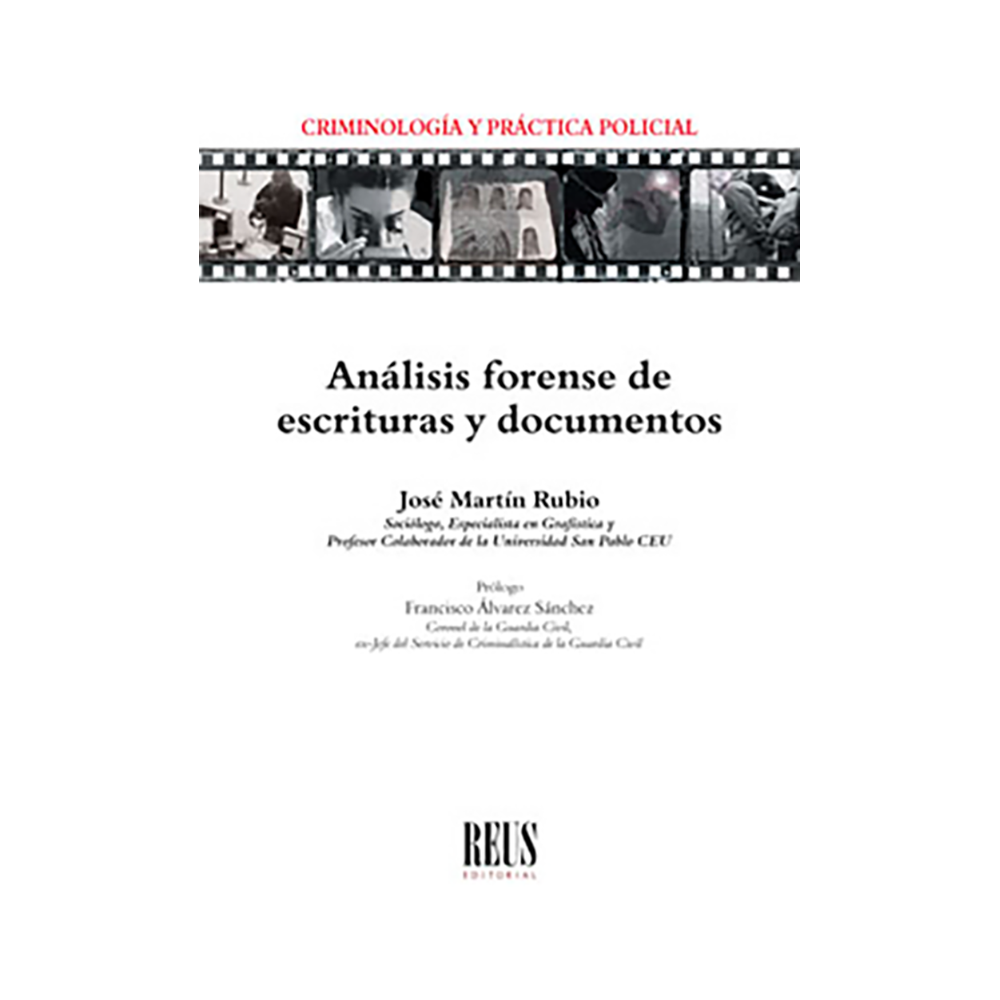 ANÁLISIS FORENSE DE ESCRITURAS Y DOCUMENTOS
