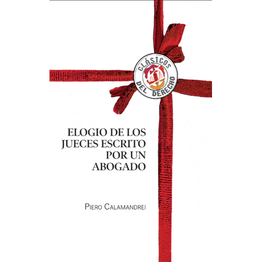 ELOGIO DE LOS JUECES ESCRITO POR UN ABOGADO