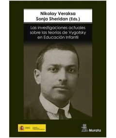 LAS INVESTIGACIONES ACTUALES SOBRE LAS TEORIAS DE VYGOTSKY EN EDUCACION INFANTIL