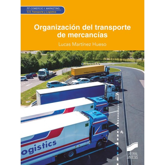 ORGANIZACION DEL TRANSPORTE DE MERCANCIAS